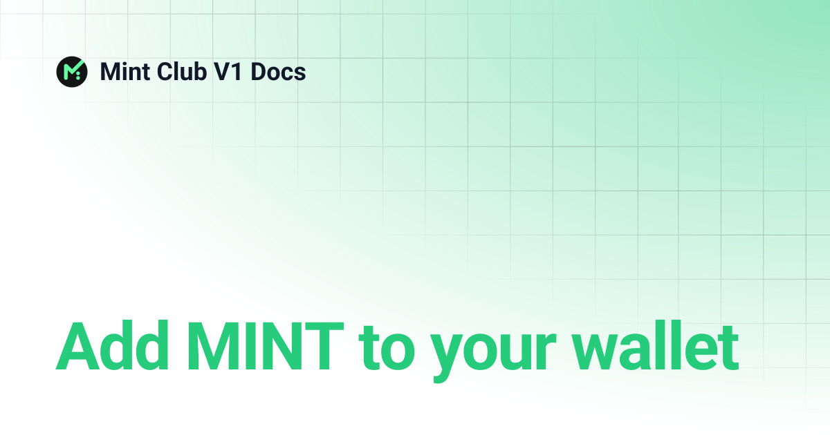 Add MINT to your wallet | Mint Club V1 Docs